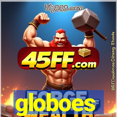 globoes