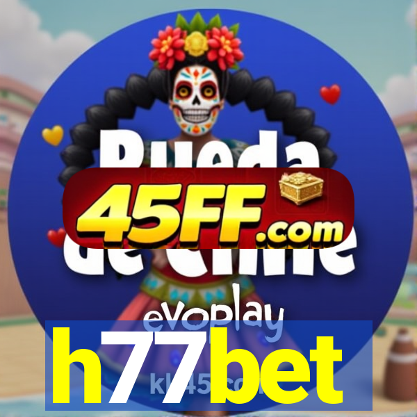 h77bet