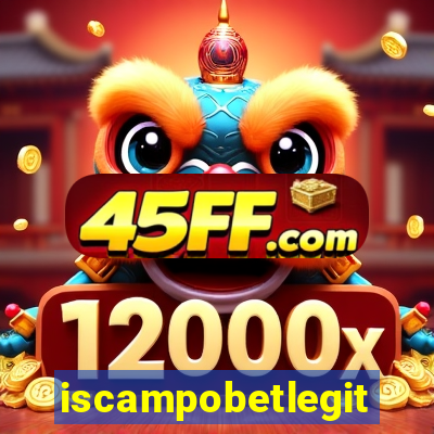 iscampobetlegit