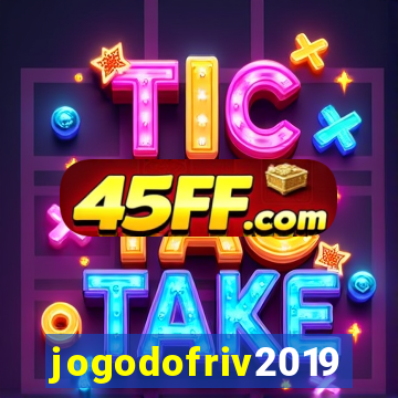 jogodofriv2019