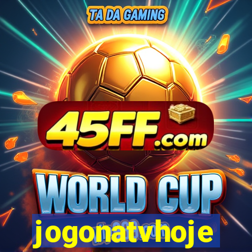 jogonatvhoje