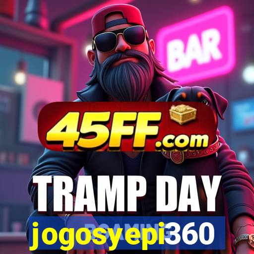 jogosyepi360