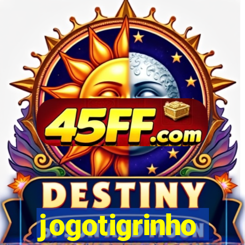 jogotigrinho