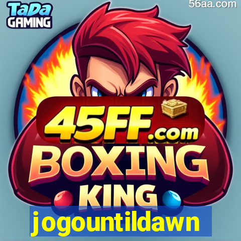 jogountildawn