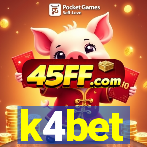 k4bet