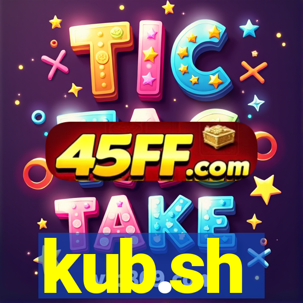 kub.sh
