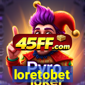loretobet