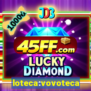 loteca:vovoteca