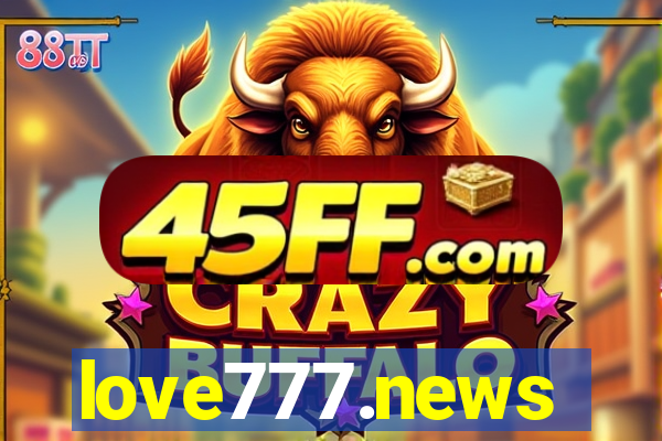 love777.news