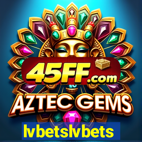 lvbetslvbets