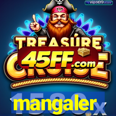 mangaler