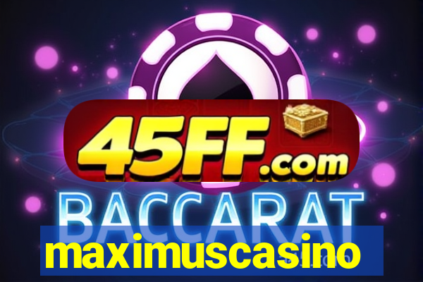 maximuscasino