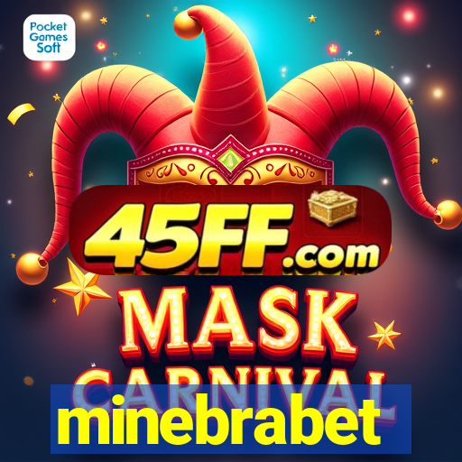 minebrabet
