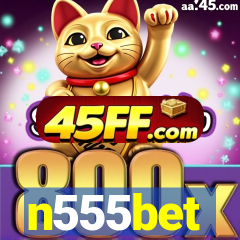 n555bet