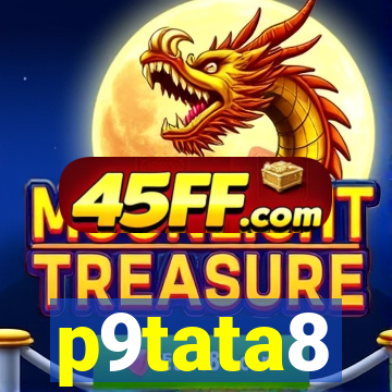 p9tata8