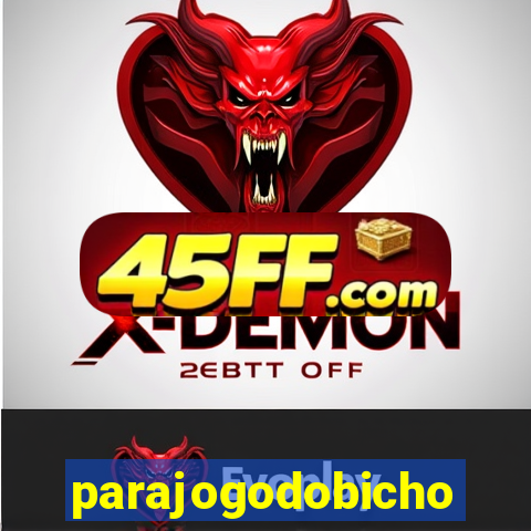 parajogodobicho