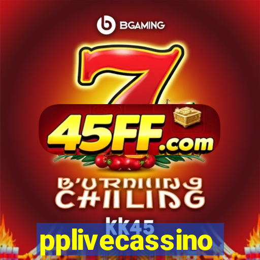 pplivecassino