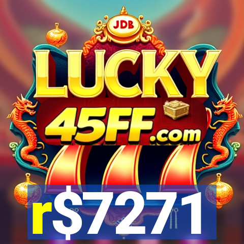 r$7271