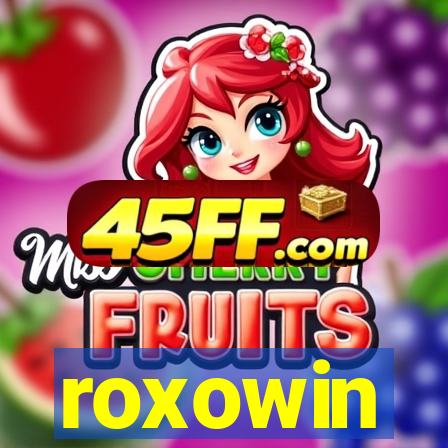 roxowin