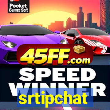 srtipchat