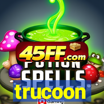 trucoon
