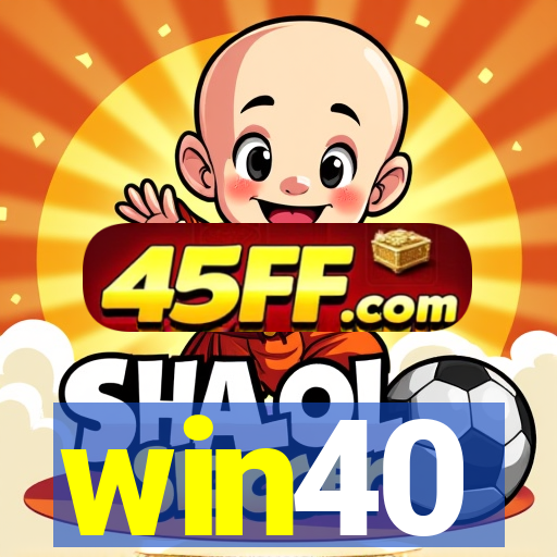 win40