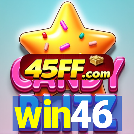 win46