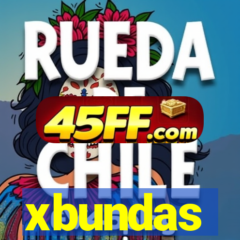 xbundas