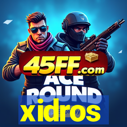 xidros