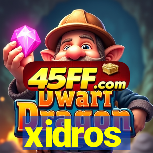 xidros