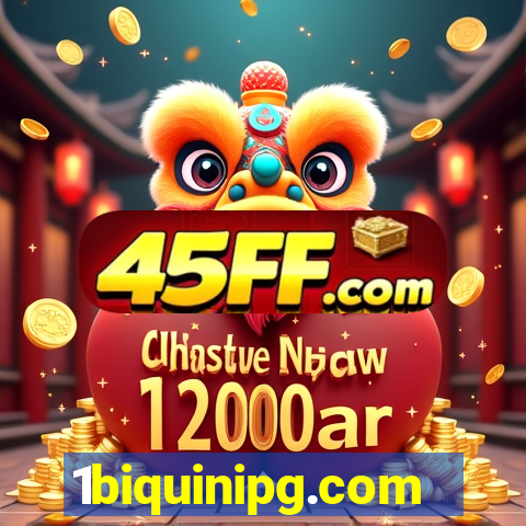 1biquinipg.com