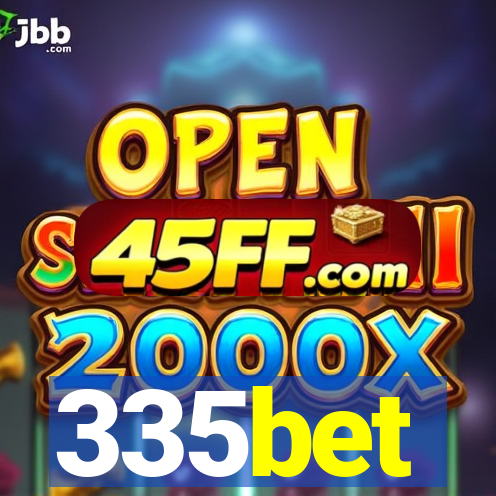 335bet