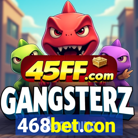 468bet.con