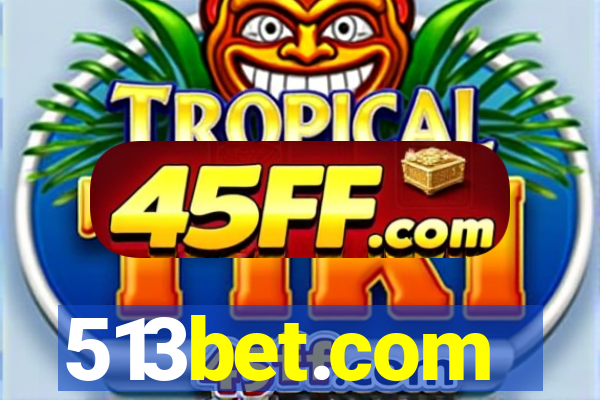 513bet.com