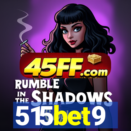 515bet9