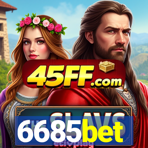 6685bet