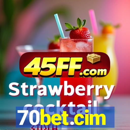 70bet.cim