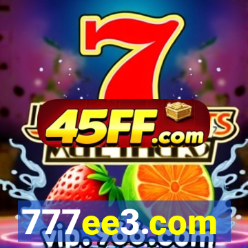 777ee3.com