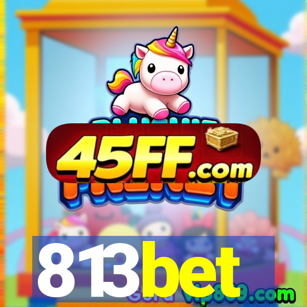 813bet