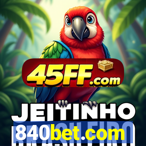 840bet.com