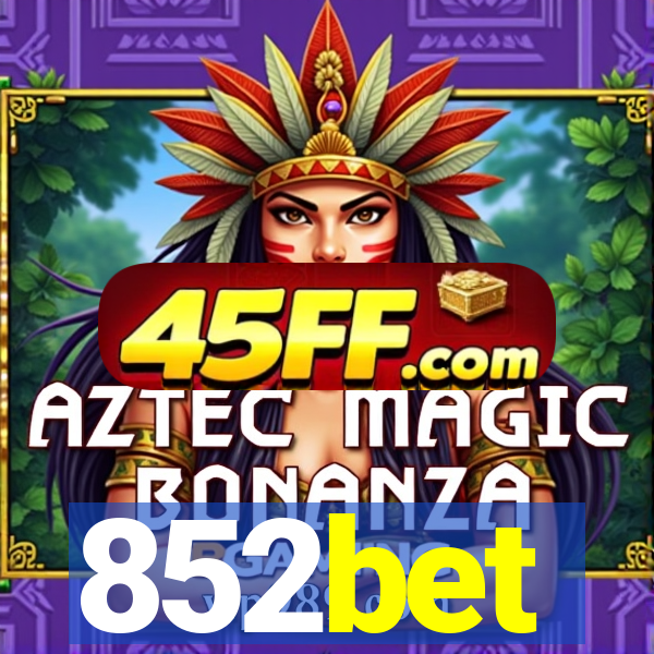 852bet