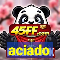aciado