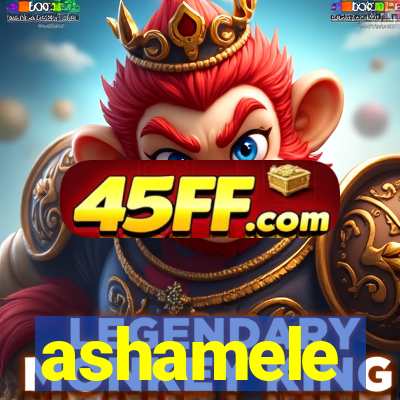 ashamele
