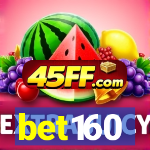 bet160