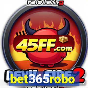 bet365robo
