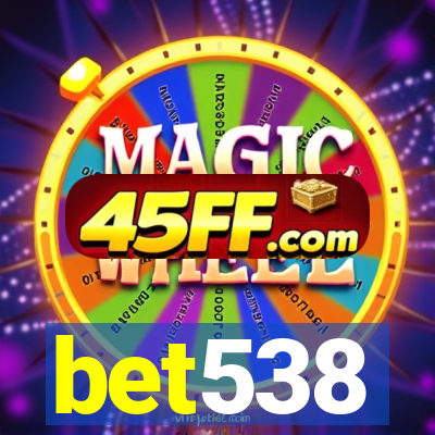 bet538