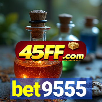 bet9555