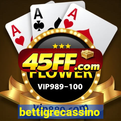 bettigrecassino