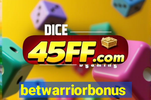 betwarriorbonus