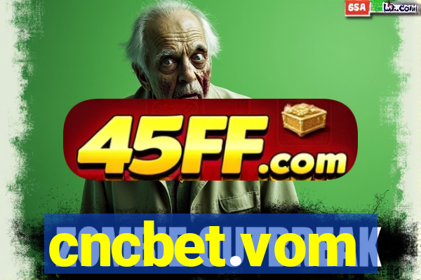 cncbet.vom